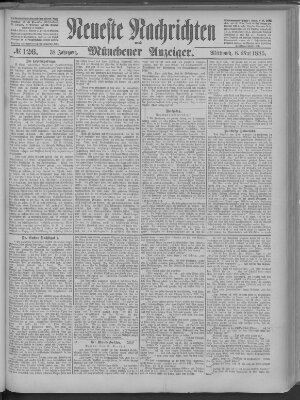 Neueste Nachrichten und Münchener Anzeiger (Münchner neueste Nachrichten) Mittwoch 6. Mai 1885