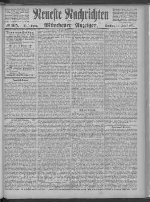 Neueste Nachrichten und Münchener Anzeiger (Münchner neueste Nachrichten) Sonntag 14. Juni 1885