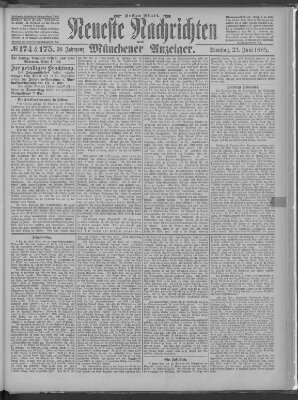 Neueste Nachrichten und Münchener Anzeiger (Münchner neueste Nachrichten) Dienstag 23. Juni 1885