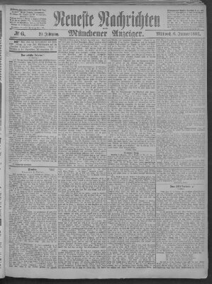 Neueste Nachrichten und Münchener Anzeiger (Münchner neueste Nachrichten) Mittwoch 6. Januar 1886