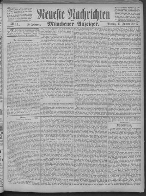 Neueste Nachrichten und Münchener Anzeiger (Münchner neueste Nachrichten) Montag 11. Januar 1886