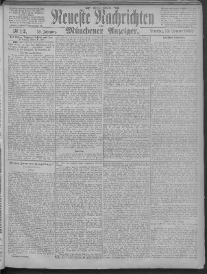 Neueste Nachrichten und Münchener Anzeiger (Münchner neueste Nachrichten) Dienstag 12. Januar 1886