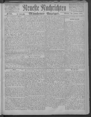 Neueste Nachrichten und Münchener Anzeiger (Münchner neueste Nachrichten) Montag 25. Januar 1886