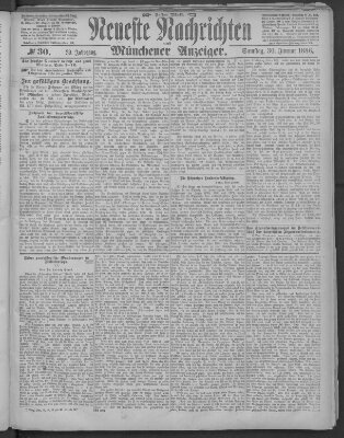 Neueste Nachrichten und Münchener Anzeiger (Münchner neueste Nachrichten) Samstag 30. Januar 1886