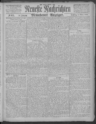 Neueste Nachrichten und Münchener Anzeiger (Münchner neueste Nachrichten) Samstag 6. März 1886