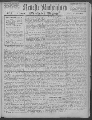 Neueste Nachrichten und Münchener Anzeiger (Münchner neueste Nachrichten) Montag 15. März 1886