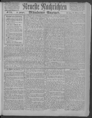 Neueste Nachrichten und Münchener Anzeiger (Münchner neueste Nachrichten) Freitag 19. März 1886