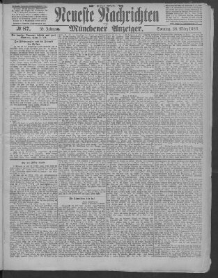 Neueste Nachrichten und Münchener Anzeiger (Münchner neueste Nachrichten) Sonntag 28. März 1886