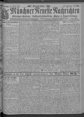 Münchner neueste Nachrichten Donnerstag 14. März 1889