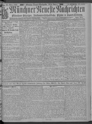 Münchner neueste Nachrichten Montag 25. März 1889