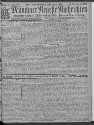 Münchner neueste Nachrichten Mittwoch 27. März 1889