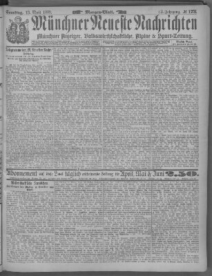 Münchner neueste Nachrichten Samstag 13. April 1889