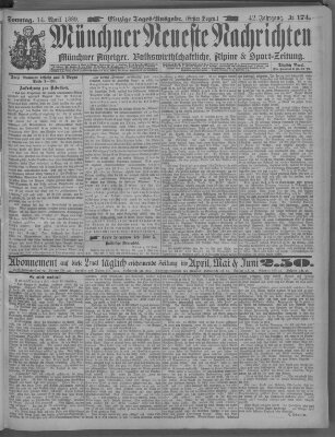 Münchner neueste Nachrichten Sonntag 14. April 1889