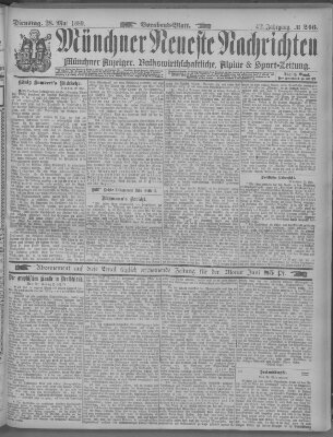 Münchner neueste Nachrichten Dienstag 28. Mai 1889