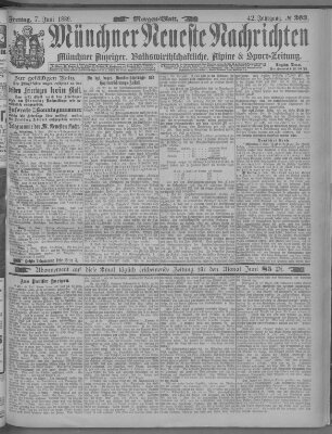 Münchner neueste Nachrichten Freitag 7. Juni 1889