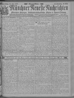 Münchner neueste Nachrichten Donnerstag 13. Juni 1889