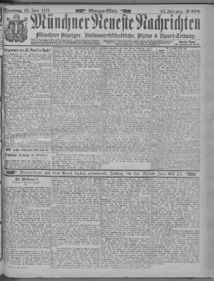 Münchner neueste Nachrichten Dienstag 18. Juni 1889