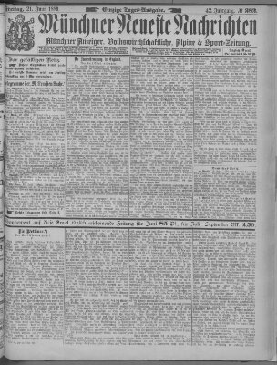 Münchner neueste Nachrichten Freitag 21. Juni 1889