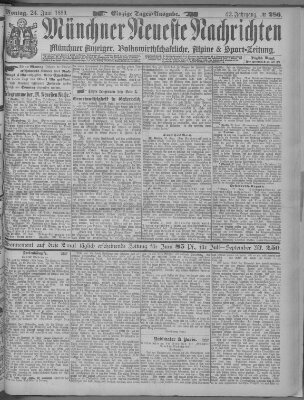 Münchner neueste Nachrichten Montag 24. Juni 1889