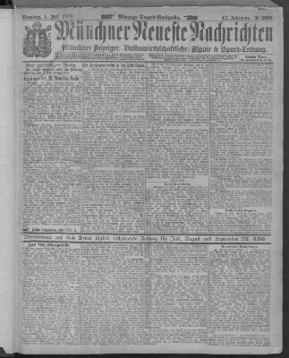 Münchner neueste Nachrichten Montag 1. Juli 1889