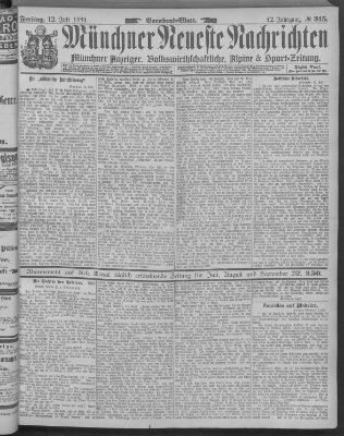 Münchner neueste Nachrichten Freitag 12. Juli 1889