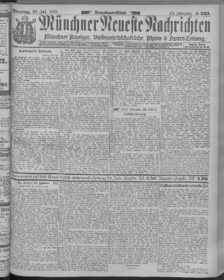 Münchner neueste Nachrichten Dienstag 23. Juli 1889