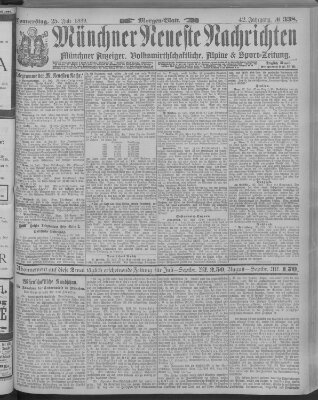 Münchner neueste Nachrichten Donnerstag 25. Juli 1889