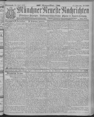 Münchner neueste Nachrichten Mittwoch 31. Juli 1889