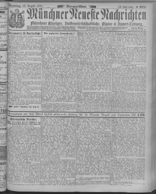 Münchner neueste Nachrichten Dienstag 13. August 1889