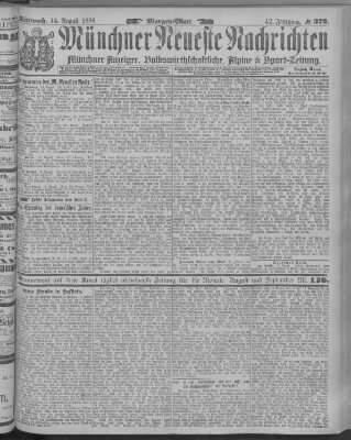 Münchner neueste Nachrichten Mittwoch 14. August 1889