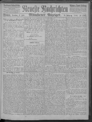 Neueste Nachrichten und Münchener Anzeiger (Münchner neueste Nachrichten) Dienstag 6. Juli 1886