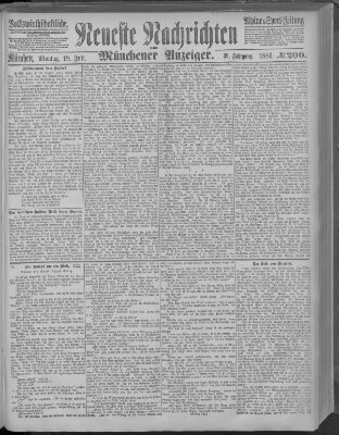 Neueste Nachrichten und Münchener Anzeiger (Münchner neueste Nachrichten) Montag 19. Juli 1886