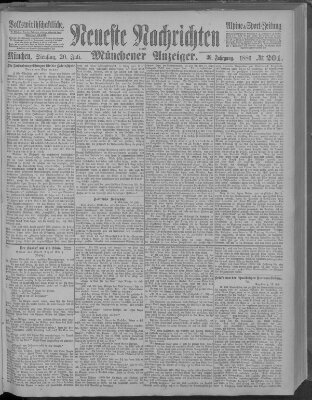 Neueste Nachrichten und Münchener Anzeiger (Münchner neueste Nachrichten) Dienstag 20. Juli 1886