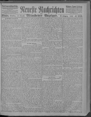 Neueste Nachrichten und Münchener Anzeiger (Münchner neueste Nachrichten) Dienstag 10. August 1886