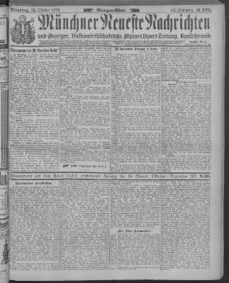 Münchner neueste Nachrichten Dienstag 15. Oktober 1889