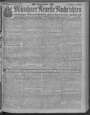 Münchner neueste Nachrichten Dienstag 29. April 1890