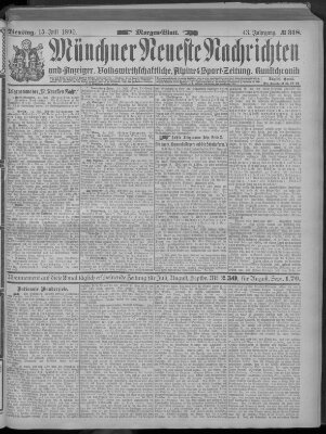 Münchner neueste Nachrichten Dienstag 15. Juli 1890