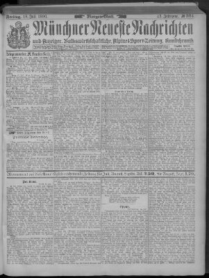 Münchner neueste Nachrichten Freitag 18. Juli 1890