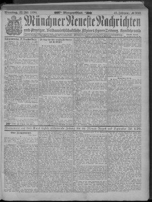 Münchner neueste Nachrichten Dienstag 22. Juli 1890