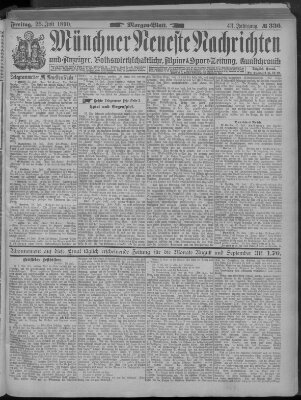 Münchner neueste Nachrichten Freitag 25. Juli 1890