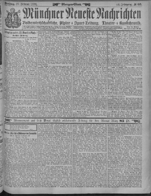 Münchner neueste Nachrichten Freitag 27. Februar 1891