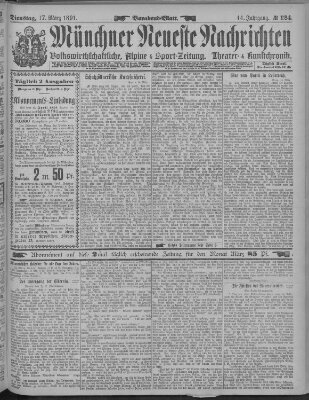 Münchner neueste Nachrichten Dienstag 17. März 1891