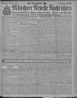 Münchner neueste Nachrichten Freitag 27. März 1891