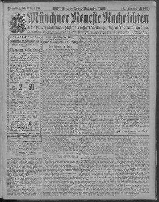 Münchner neueste Nachrichten Dienstag 31. März 1891