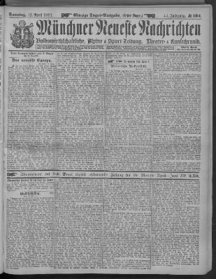 Münchner neueste Nachrichten Sonntag 12. April 1891