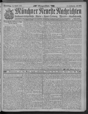 Münchner neueste Nachrichten Dienstag 14. April 1891