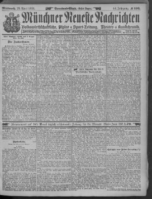 Münchner neueste Nachrichten Mittwoch 29. April 1891