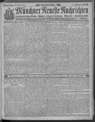 Münchner neueste Nachrichten Donnerstag 30. April 1891