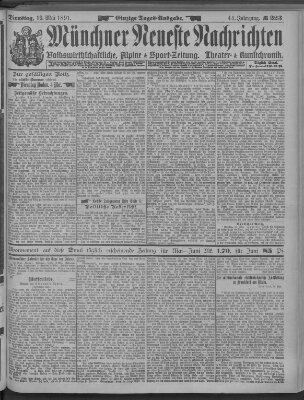 Münchner neueste Nachrichten Dienstag 19. Mai 1891