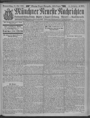 Münchner neueste Nachrichten Donnerstag 28. Mai 1891